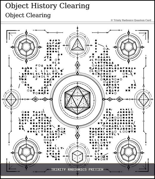 Object History Clearing Quantum radionics card preview - Clearing & Return Operations - Quantum