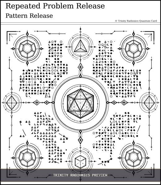 Repeated Problem Release Quantum radionics card preview - Clearing & Return Operations - Quantum