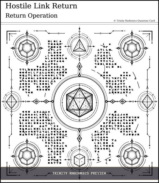 Hostile Link Return Quantum radionics card preview - Clearing & Return Operations - Quantum