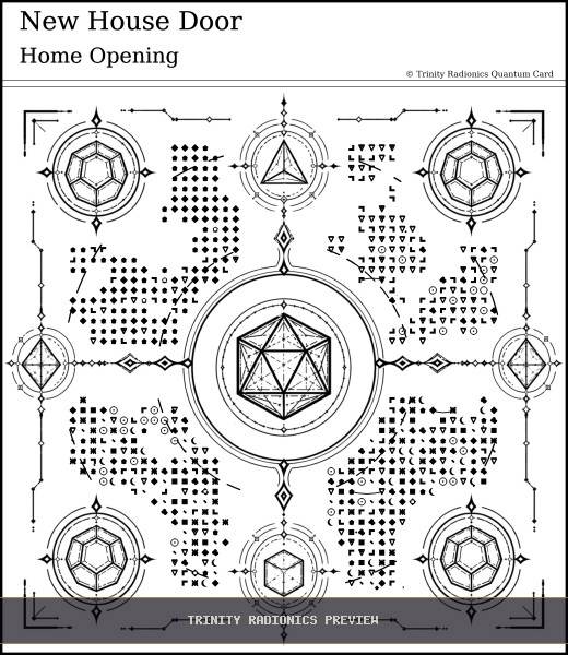 New House Door Quantum radionics card preview - Roads, Doors & Timing - Quantum