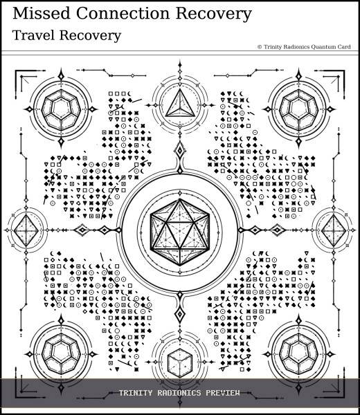 Missed Connection Recovery Quantum radionics card preview - Travel & Passage - Quantum