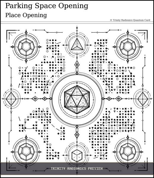 Parking Space Opening Quantum radionics card preview - Travel & Passage - Quantum