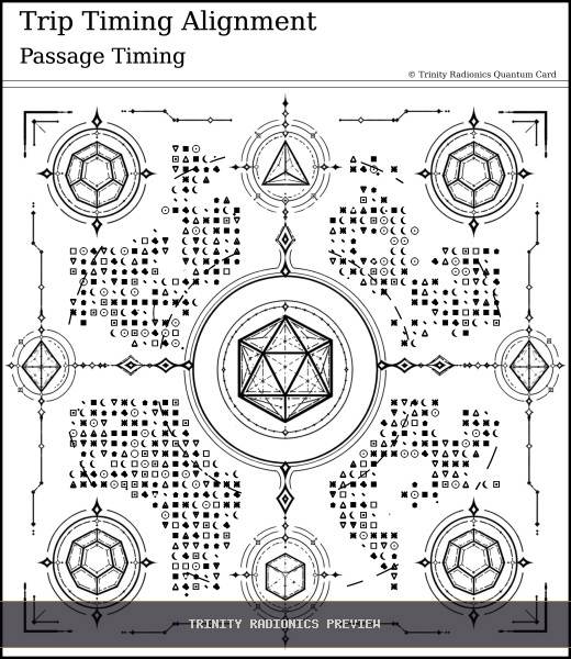 Trip Timing Alignment Quantum radionics card preview - Travel & Passage - Quantum