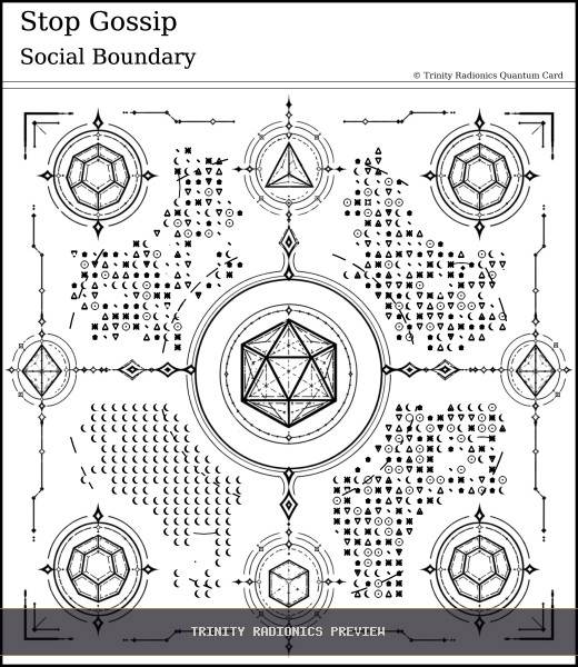 Stop Gossip Quantum radionics card preview - Home, Family & Relationships - Quantum