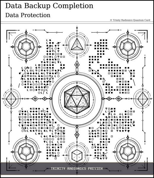 Data Backup Completion Quantum radionics card preview - Objects, Devices & Data - Quantum