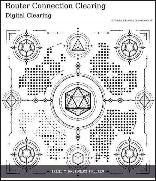 Router Connection Clearing Quantum radionics card preview - Objects, Devices & Data - Quantum