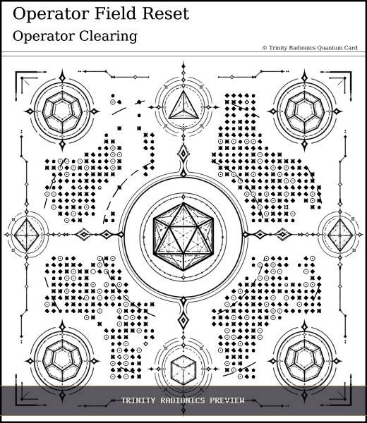 Operator Field Reset Quantum radionics card preview - Energy Operations & Broadcasts - Quantum