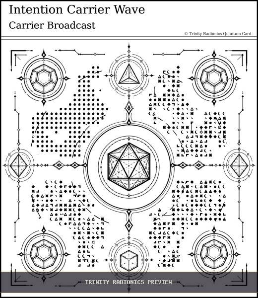 Intention Carrier Wave Quantum radionics card preview - Energy Operations & Broadcasts - Quantum