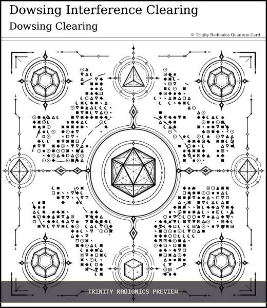 Dowsing Interference Clearing Quantum radionics card preview - Psychic Gifts & Divination - Quantum