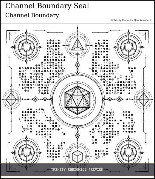 Channel Boundary Seal Quantum radionics card preview - Psychic Gifts & Divination - Quantum