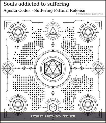 Souls addicted to suffering Quantum radionics card preview